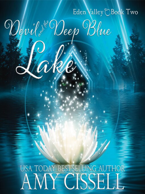 Title details for Devil and the Deep Blue Lake by Amy Cissell - Available